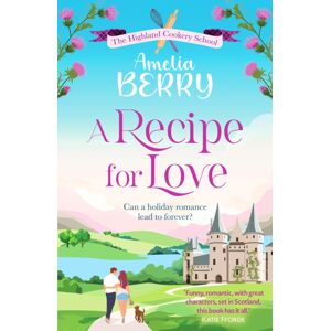 Canelo A Recipe For Love : An Uplifting Rags-To-Riches Romcom Set In The Scottish Highlands Canelo A Recipe For Love : An Uplifting Rags-To-Riches Romcom Set In The Scottish Highlands