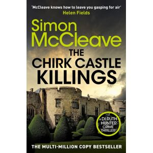 Canelo The Chirk Castle Killings : An Unmissable Welsh Crime Thriller By The selling Author Of The Di Ruth Hunter Series Canelo The Chirk Castle Killings : An Unmissable Welsh Crime Thriller By The selling Author Of The Di Ruth Hunter Series