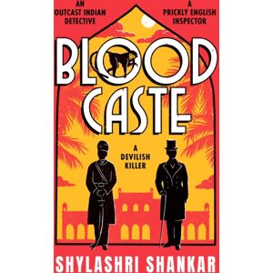 Canelo Blood Caste : The Stunning Historical Crime Debut Of The Year Set In Victorian India Canelo Blood Caste : The Stunning Historical Crime Debut Of The Year Set In Victorian India