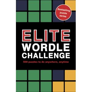 Quarto Publishing PLC Elite Wordle Challenge : 500 Puzzles To Do Anywhere, Anytime Volume 9 Quarto Publishing PLC Elite Wordle Challenge : 500 Puzzles To Do Anywhere, Anytime Volume 9
