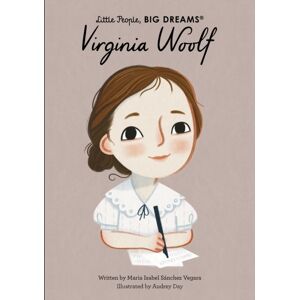 Quarto Publishing PLC Virginia Woolf : Volume 132 Quarto Publishing PLC Virginia Woolf : Volume 132