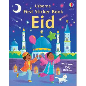 Usborne Publishing Ltd First Sticker Book Eid Usborne Publishing Ltd First Sticker Book Eid