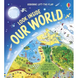Usborne Publishing Ltd Look Inside Our World Usborne Publishing Ltd Look Inside Our World