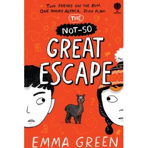 Usborne Publishing Ltd The Not-So Great Escape Usborne Publishing Ltd The Not-So Great Escape