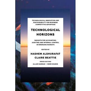 Emerald Publishing Limited Technological Horizons : Insights For Accounting, Auditing And Internal Control In Emerging Markets Emerald Publishing Limited Technological Horizons : Insights For Accounting, Auditing And Internal Control In Emerging Markets