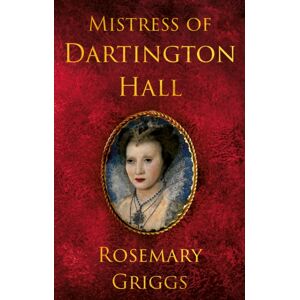 Troubador Publishing Mistress Of Dartington Hall Troubador Publishing Mistress Of Dartington Hall