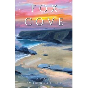 Troubador Publishing Fox Cove Troubador Publishing Fox Cove