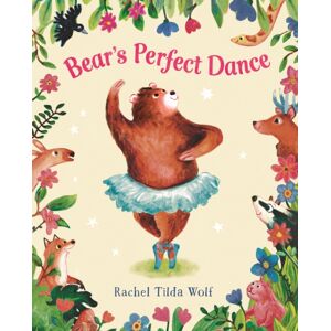 Scallywag Press Bear'S Perfect Dance Scallywag Press Bear'S Perfect Dance
