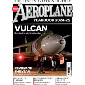 Key Publishing Ltd Aeroplane Yearbook 2024-25 Key Publishing Ltd Aeroplane Yearbook 2024-25
