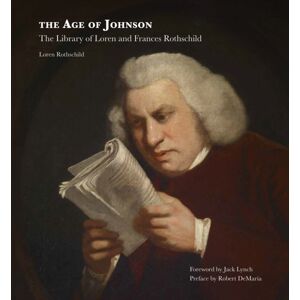 Kulturalis The Age Of Johnson : The Library Of Loren And Frances Rothschild Kulturalis The Age Of Johnson : The Library Of Loren And Frances Rothschild