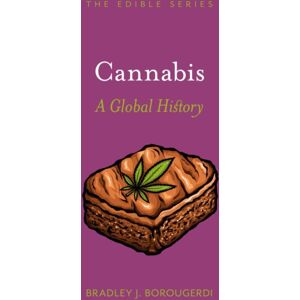 Reaktion Books Cannabis : A Global History Reaktion Books Cannabis : A Global History