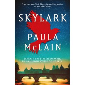 Oneworld Publications Skylark : From The Nyt-selling Author Of The Paris Wife Oneworld Publications Skylark : From The Nyt-selling Author Of The Paris Wife