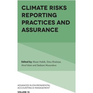 Emerald Publishing Limited Climate Risks Reporting Practices And Assurance Emerald Publishing Limited Climate Risks Reporting Practices And Assurance