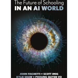 Emerald Publishing Limited The Future Of Schooling In A Genai World Emerald Publishing Limited The Future Of Schooling In A Genai World