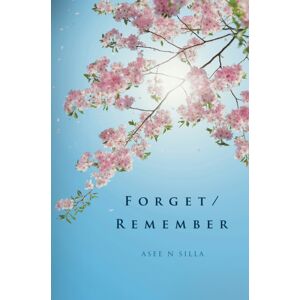 Pegasus Elliot Mackenzie Publishers Forget/remember Pegasus Elliot Mackenzie Publishers Forget/remember