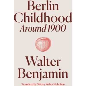 Verso Books Berlin Childhood Around 1900 Verso Books Berlin Childhood Around 1900