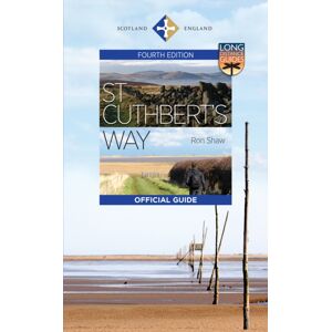 Birlinn General St Cuthbert'S Way : The Official Guide Birlinn General St Cuthbert'S Way : The Official Guide
