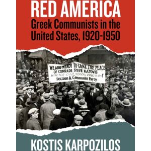 Berghahn Books Red America : Greek Communists In The United States, 1920-1950 Berghahn Books Red America : Greek Communists In The United States, 1920-1950