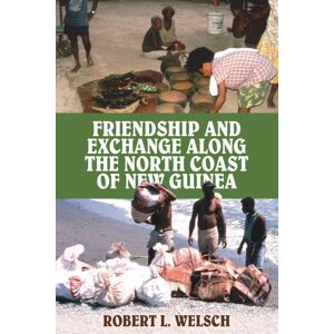 Berghahn Books Friendship And Exchange Along The North Coast Of Guinea Berghahn Books Friendship And Exchange Along The North Coast Of Guinea