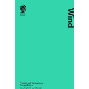 Globe Law and Business Ltd Wind : Projects And Transactions, Second Edition Globe Law and Business Ltd Wind : Projects And Transactions, Second Edition