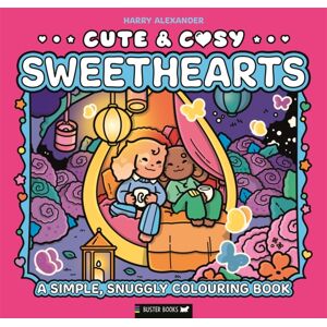 Michael O'Mara Books Ltd Cute & Cosy: Sweethearts : A Simple, Snuggly Colouring Book Michael O'Mara Books Ltd Cute & Cosy: Sweethearts : A Simple, Snuggly Colouring Book