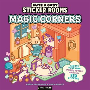 Michael O'Mara Books Ltd Sticker Rooms: Magic Corners Michael O'Mara Books Ltd Sticker Rooms: Magic Corners