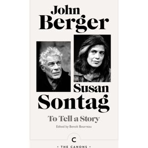 Canongate Books To Tell A Story Canongate Books To Tell A Story