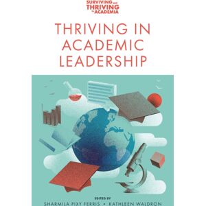 Emerald Publishing Limited Thriving In Academic Leadership Emerald Publishing Limited Thriving In Academic Leadership