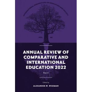 Emerald Publishing Limited Annual Review Of Comparative And International Education 2022 Emerald Publishing Limited Annual Review Of Comparative And International Education 2022