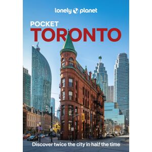 Lonely Planet Global Limited Lonely Planet Pocket Toronto Lonely Planet Global Limited Lonely Planet Pocket Toronto