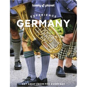 Lonely Planet Global Limited Lonely Planet Experience Germany Lonely Planet Global Limited Lonely Planet Experience Germany