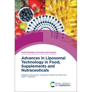 Royal Society of Chemistry Advances In Liposomal Technology In Food, Supplements And Nutraceuticals Royal Society of Chemistry Advances In Liposomal Technology In Food, Supplements And Nutraceuticals