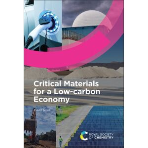 Royal Society of Chemistry Critical Materials For A Low-Carbon Economy Royal Society of Chemistry Critical Materials For A Low-Carbon Economy