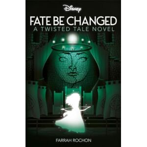 Bonnier Books Ltd Disney Brave: Fate Be Changed Bonnier Books Ltd Disney Brave: Fate Be Changed