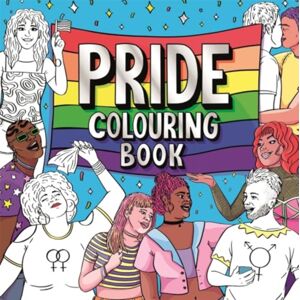 Bonnier Books Ltd Pride Colouring Book Bonnier Books Ltd Pride Colouring Book