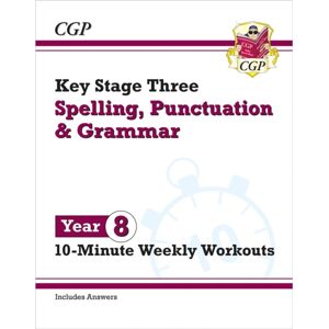 Coordination Group Publications Ltd (CGP) Ks3 Year 8 Spelling, Punctuation And Grammar 10-Minute Weekly Workouts Coordination Group Publications Ltd (CGP) Ks3 Year 8 Spelling, Punctuation And Grammar 10-Minute Weekly Workouts