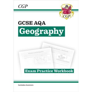 Coordination Group Publications Ltd (CGP) Gcse Geography Aqa Exam Practice Workbook (Includes Answers) Coordination Group Publications Ltd (CGP) Gcse Geography Aqa Exam Practice Workbook (Includes Answers)
