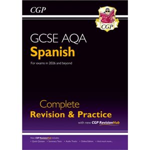 Coordination Group Publications Ltd (CGP) Gcse Spanish Aqa Complete Revision & Practice With Cgp Revisionhub (For Exams From 2026) Coordination Group Publications Ltd (CGP) Gcse Spanish Aqa Complete Revision & Practice With Cgp Revisionhub (For Exams From 2026)