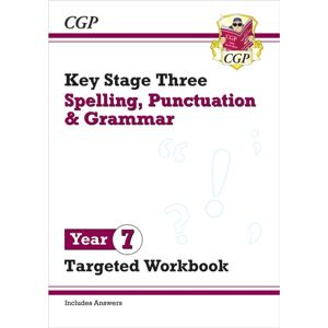 Coordination Group Publications Ltd (CGP) Ks3 Year 7 Spelling, Punctuation And Grammar Targeted Workbook (With Answers) Coordination Group Publications Ltd (CGP) Ks3 Year 7 Spelling, Punctuation And Grammar Targeted Workbook (With Answers)