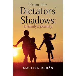 Pegasus Elliot Mackenzie Publishers From The Dictators' Shadows: A Family'S Journey Pegasus Elliot Mackenzie Publishers From The Dictators' Shadows: A Family'S Journey