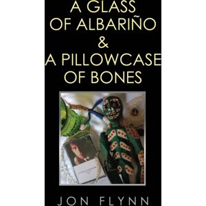 Pegasus Elliot Mackenzie Publishers A Glass Of Albarino And A Pillowcase Of Bones Pegasus Elliot Mackenzie Publishers A Glass Of Albarino And A Pillowcase Of Bones