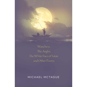 Pegasus Elliot Mackenzie Publishers Wanchese, The Angler, The White Face Of Satan And Other Poems Pegasus Elliot Mackenzie Publishers Wanchese, The Angler, The White Face Of Satan And Other Poems