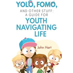 Pegasus Elliot Mackenzie Publishers Yolo, Fomo, And Other Stuff: A Guide For Youth Navigating Life Pegasus Elliot Mackenzie Publishers Yolo, Fomo, And Other Stuff: A Guide For Youth Navigating Life