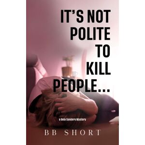 Pegasus Elliot Mackenzie Publishers It'S Not Polite To Kill People... Pegasus Elliot Mackenzie Publishers It'S Not Polite To Kill People...