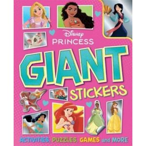 Bonnier Books Ltd Disney Princess: Giant Stickers Bonnier Books Ltd Disney Princess: Giant Stickers
