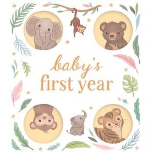 Bonnier Books Ltd Baby'S First Year Bonnier Books Ltd Baby'S First Year