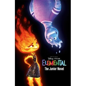 Bonnier Books Ltd Disney Pixar Elemental: The Junior Novel Bonnier Books Ltd Disney Pixar Elemental: The Junior Novel