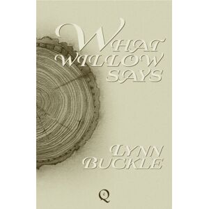 Epoque Press What Willow Says Epoque Press What Willow Says