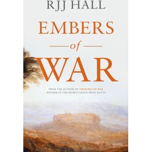 Troubador Publishing Embers Of War Troubador Publishing Embers Of War