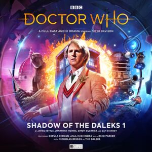 Big Finish Productions Ltd Doctor Who - The Monthly Adventures #269 Shadow Of The Daleks 1 Big Finish Productions Ltd Doctor Who - The Monthly Adventures #269 Shadow Of The Daleks 1